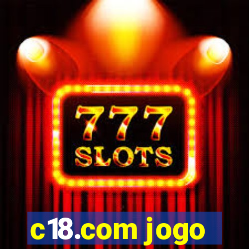 c18.com jogo